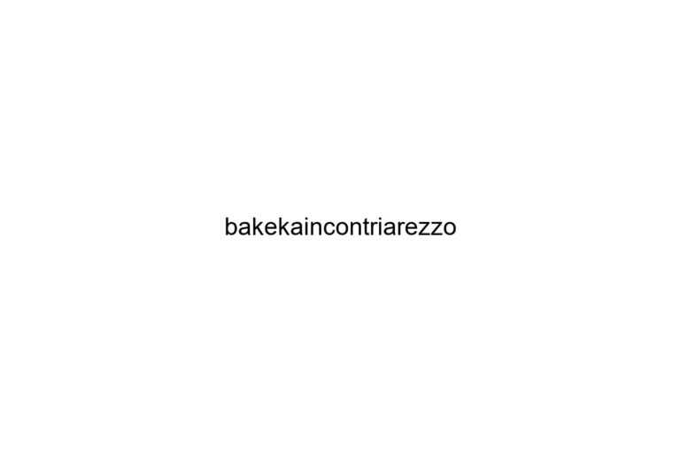 bakekaincontriarezzo