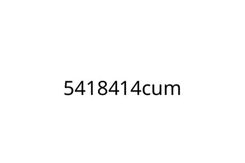 5418414cum