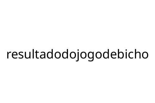 resultadodojogodebicho