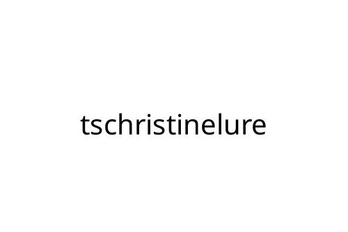 tschristinelure