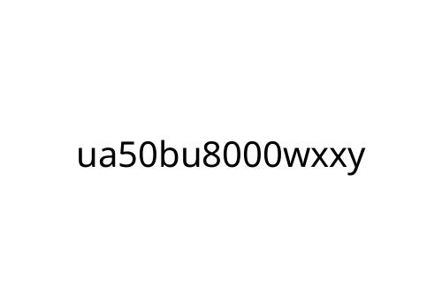 ua50bu8000wxxy