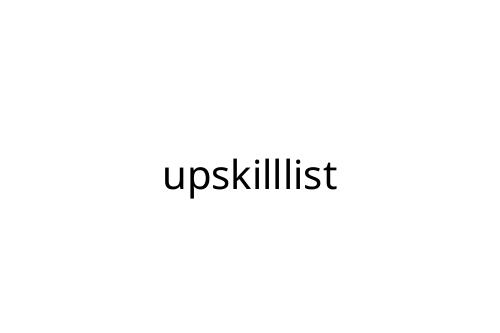 upskilllist