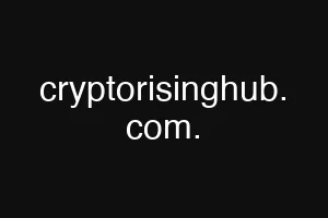 cryptorisinghub. com.