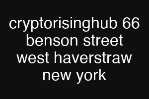 cryptorisinghub 66 benson street west haverstraw new york